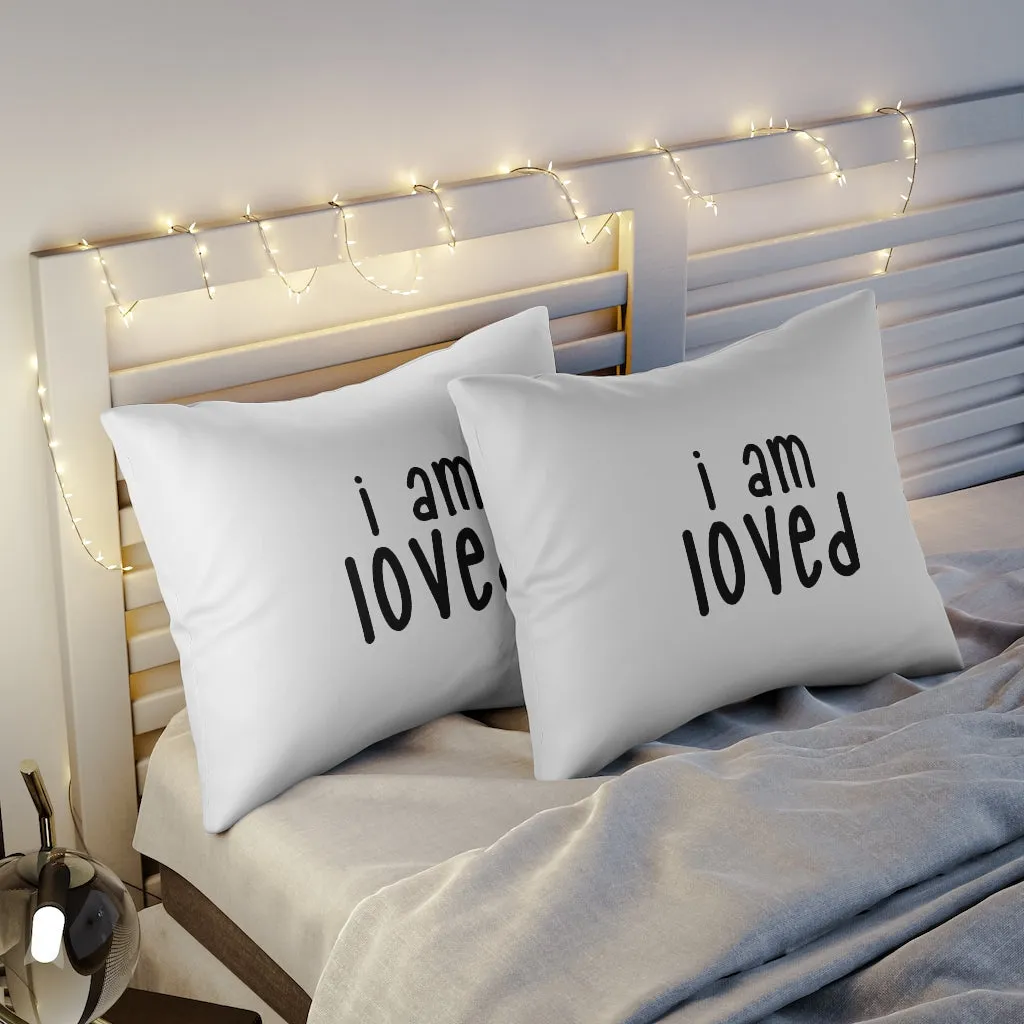 Affirmation Feminist Pro Choice Pillow Shams - I Am Loved (black)